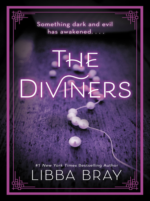 Title details for The Diviners by Libba Bray - Available